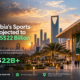 Riyadh to Host World Stadiums & Arenas Summit This Wednesday as Saudi Sports Sector Projected to Exceed US$22 Billion by 2030